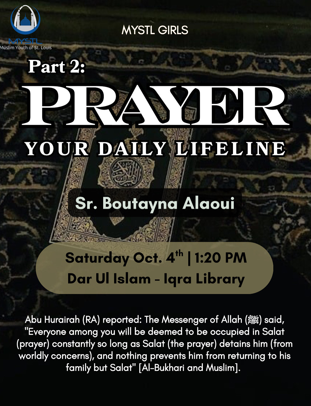 Join MYSTL Girls THIS Saturday as we delve into the concept of rizq with Sr. Fareha Khan. Refreshments included! See you all there, inshAllah! 😊 Details below: 📆 Saturday, Aug. 30th ⏰ 1:20 PM 📍Dar Ul Islam- Iqra Library